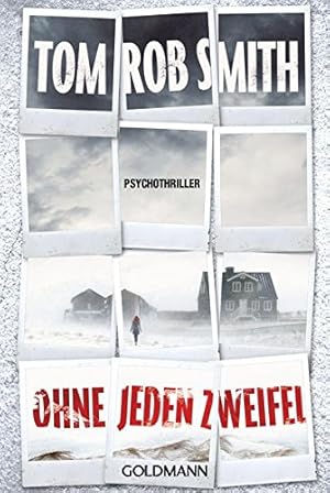 Bild des Verkufers fr Ohne jeden Zweifel: Psychothriller zum Verkauf von Gabis Bcherlager