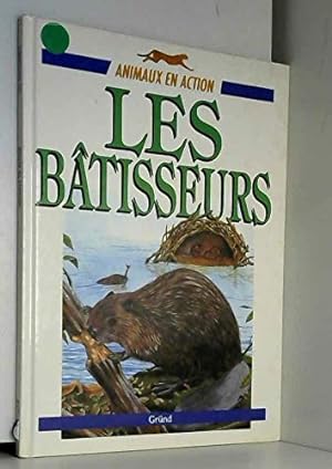 Seller image for Les btisseurs for sale by WeBuyBooks