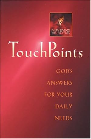 Bild des Verkufers fr Touchpoints : God's Answers for Your Daily Needs zum Verkauf von Reliant Bookstore