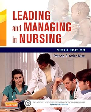 Seller image for Leading and Managing in Nursing for sale by Reliant Bookstore