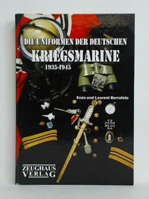 Die Uniformen der deutschen Kriegsmarine (1935 - 1945)