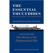 Seller image for The Essential Thucydides: On Justice, Power, and Human Nature for sale by eCampus