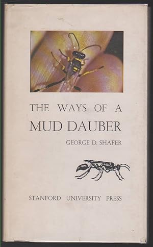 Seller image for THE WAYS OF A MUD DAUBER for sale by Easton's Books, Inc.