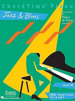 Seller image for ChordTime Piano Jazz & Blues Level 2B (Paperback) for sale by Grand Eagle Retail