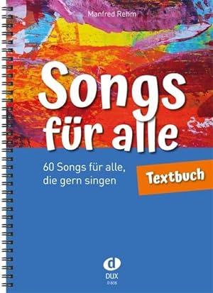 Bild des Verkufers fr Songs fr alle - Textbuch zum Verkauf von AHA-BUCH GmbH