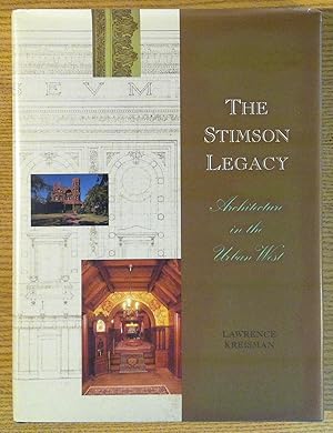 Stimson Legacy, The: Architecture in the Urban West