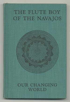 Bild des Verkufers fr The Flute Boy of the Navajos zum Verkauf von Between the Covers-Rare Books, Inc. ABAA
