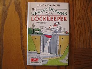 Seller image for The Ups and Downs of a Lockkeeper - The Hilarious Antics of Lock Users (in Association with Motor Boats Monthly) for sale by Clarkean Books