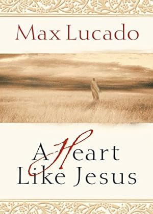 Seller image for A Heart Like Jesus for sale by Reliant Bookstore