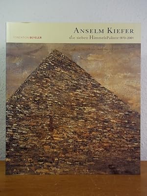 Immagine del venditore per Anselm Kiefer. Die sieben HimmelsPalste 1973 - 2001. Ausstellung in der Fondation Beyeler, Riehen/Basel, 28. Oktober 2001 bis 17. Februar 2002 venduto da Antiquariat Weber