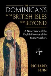 Bild des Verkufers fr The Dominicans in the British Isles and Beyond: A New History of the English Province of the Friars Preachers zum Verkauf von moluna