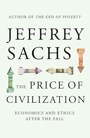 Image du vendeur pour The Price of Civilization mis en vente par moluna