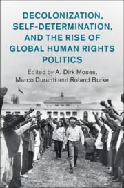 Immagine del venditore per Decolonization, Self-Determination, and the Rise of Global Human Rights Politics venduto da moluna