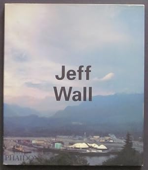 Jeff Wall: Phaidon Contemporary Artist Series