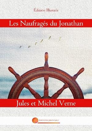 Image du vendeur pour Les Naufrags du Jonathan : En Magellanie mis en vente par AHA-BUCH GmbH