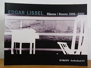 Image du vendeur pour Edgar Lissel. Rume - Rooms 1996 - 2000. Rume - fotografische Dekonstruktionen 1996 - 1997. Rume aus Glas 1998 - 2000. Ausstellung Stdtische Galerie Villa Zanders, Bergisch Gladbach, 19. November 2000 bis 21. Jnner 2001 mis en vente par Antiquariat Weber