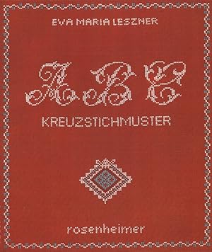 Seller image for ABC-Kreuzstichmuster. (= Rosenheimer Raritten). for sale by Buch von den Driesch