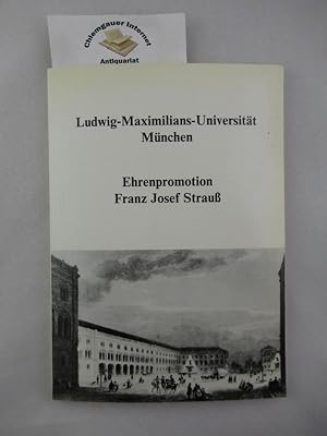 Sozialwissenschaftliche Fakultät der Ludwig-Maximilians-Universität München. Ehrenpromotion Franz...