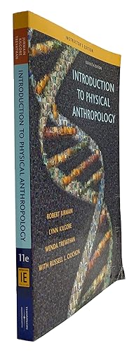 Seller image for Introduction to Physical Anthropology (11th Edition) (Instructor's Edition) for sale by Natural History Books