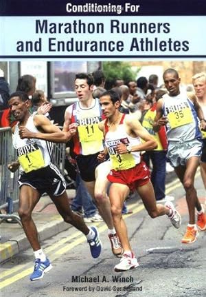 Bild des Verkufers fr Conditioning for Marathon Runners and Endurance Athletes zum Verkauf von WeBuyBooks