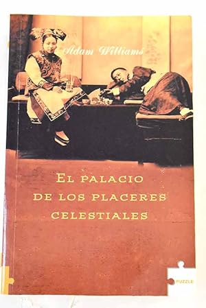 Imagen del vendedor de El palacio de los placeres celestiales a la venta por Alcan Libros