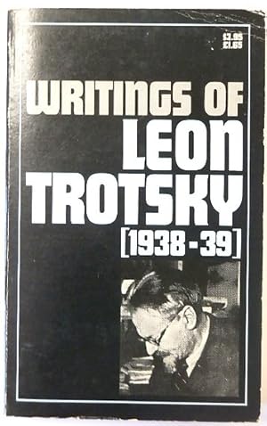 Immagine del venditore per Writings of Leon Trotsky (1938-39) venduto da PsychoBabel & Skoob Books