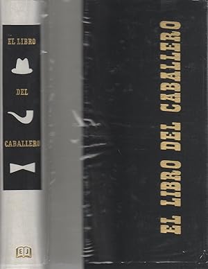 Bild des Verk�ufers f�r El Libro del Caballero . zum Verkauf von Librer�a Astarloa