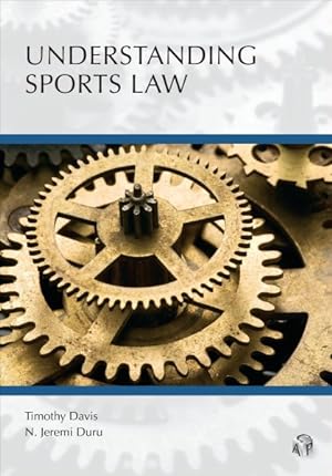 Seller image for Understanding Sports Law for sale by GreatBookPrices