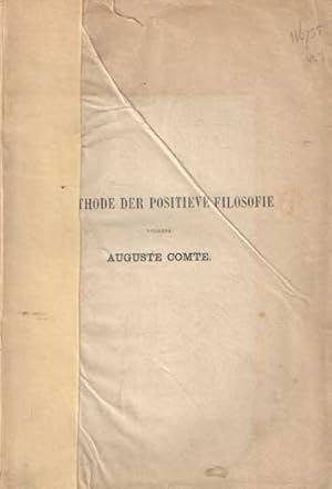 De methode der positieve filosofie volgens Auguste Comte