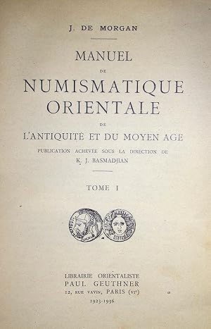 Manuel de numismatique orientale de l'Antiquité et du Moyen-Age.