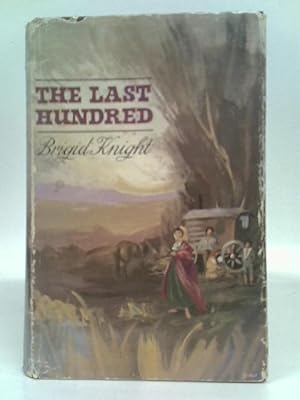 Image du vendeur pour The Last Hundred mis en vente par World of Rare Books