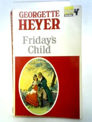 Seller image for Friday's Child for sale by World of Rare Books