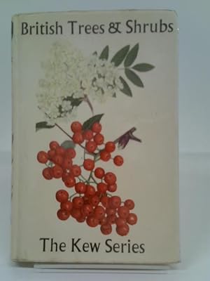 Seller image for British Trees and Shrubs. for sale by World of Rare Books