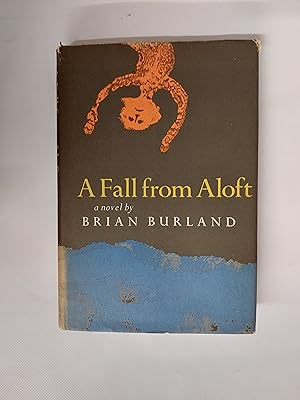 Seller image for A Fall From Aloft for sale by Cambridge Rare Books
