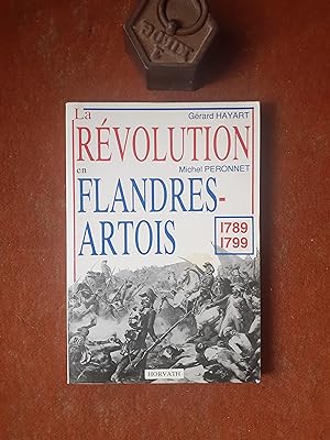 Bild des Verkufers fr La Rvolution en Flandres-Artois (1789-1799) zum Verkauf von Librairie de la Garenne