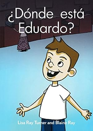 Seller image for Donde esta Eduardo? (Spanish Edition) for sale by Pieuler Store