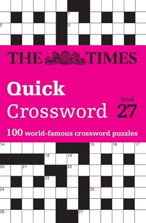 Bild des Verkufers fr The Times Quick Crossword Book 27 zum Verkauf von GreatBookPrices