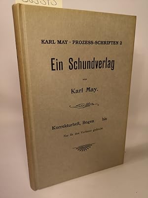 Immagine del venditore per Prozess-Schriften 2: Ein Schundverlag Ein Schundverlag und seine Helfershelfer. 2 fragmentarische Texte aus den Jahren 1905 und 1909. venduto da ANTIQUARIAT Franke BRUDDENBOOKS