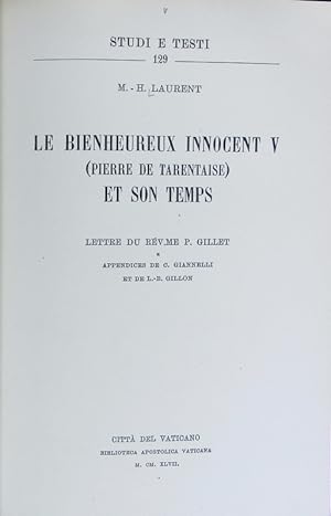 Bild des Verkufers fr Le Bienheureux Innocent V et son temps. Studi e testi ; 129. zum Verkauf von Antiquariat Bookfarm