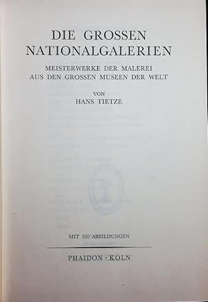 Bild des Verkufers fr Die grossen Nationalgalerien. Meisterwerke der Malerei aus den grossen Museen der Welt. zum Verkauf von Antiquariat Bookfarm