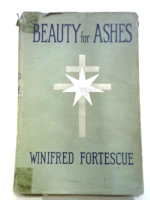 Imagen del vendedor de Beauty For Ashes a la venta por World of Rare Books