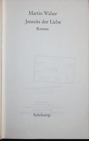 Bild des Verkufers fr Jenseits der Liebe. Roman. zum Verkauf von Antiquariat Bookfarm