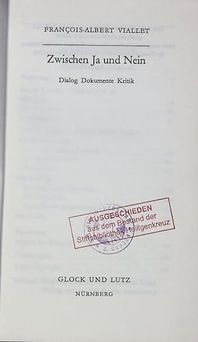 Image du vendeur pour Zwischen Ja und Nein. Dialog, Dokumente, Kritik. mis en vente par Antiquariat Bookfarm