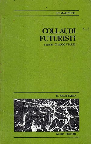 Seller image for Collaudi Futuristi for sale by Messinissa libri