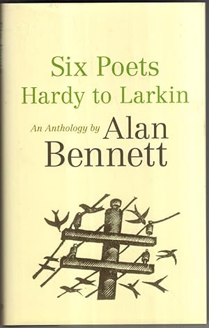 Immagine del venditore per Six Poets: Hardy to Larkin: An Anthology venduto da High Street Books