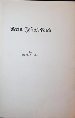 Bild des Verkufers fr Mein Jesus-Buch. zum Verkauf von Antiquariat Bookfarm