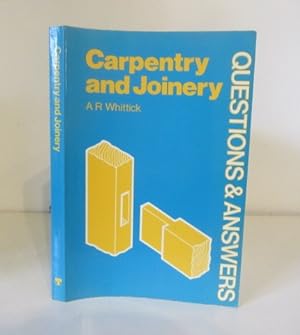 Carpentry and Joinery (Questions & Answers)