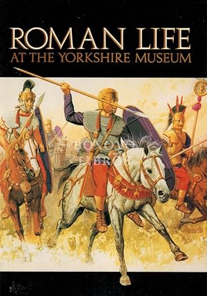 Roman Life at the Yorkshire Museum. Gallery Guide