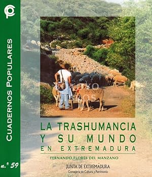 La trashumancia y su mundo en Extremadura