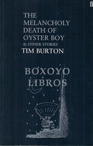 Seller image for The melancholy death of oyster boy and other stories for sale by Boxoyo Libros S.L.